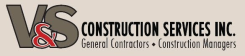 V & S Construction Services, Inc.